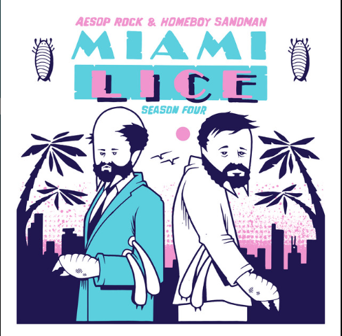 Album Review — Miami Lice: Season Four — Aesop Rock & Homeboy Sandman